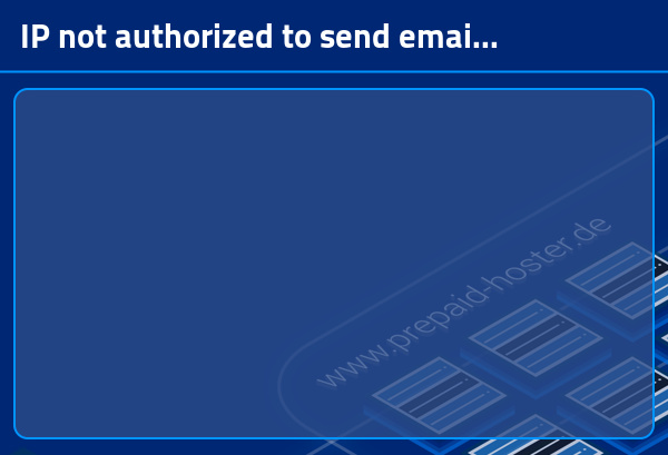 IP not authorized to send email directly: Google rejects my ...