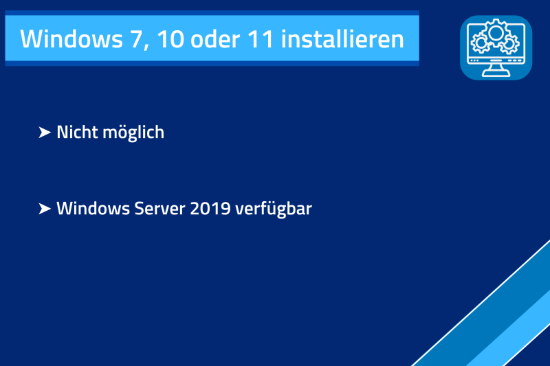 Kann ich Windows 7, 10 oder 11 auf meinem Server installieren? Kurzbeschreibung