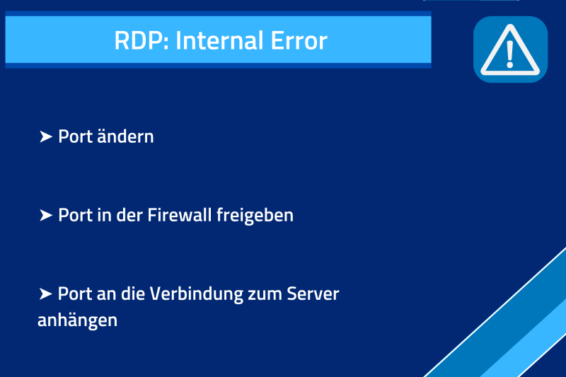 Windows: Internal Error bei Remotedesktop Kurzbeschreibung